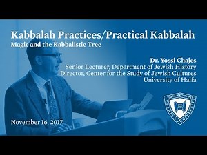 Kabbalah Practices/Practical Kabbalah: Magic and the Kabbalistic Tree