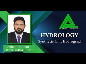 Engineering Hydrology | Synthetic Unit Hydrograph (CE) | Ashvini Kumar Sir.