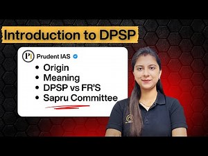 DPSP in Indian Constitution | Introduction, Features and DPSP vs Fundamental Rights | Indian Polity