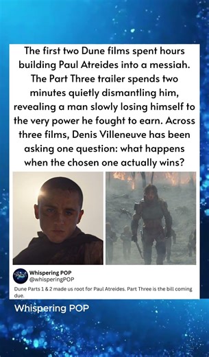 The first two Dune films spent hours ouilding Paul Atreides into a messiah The Part Three trailer