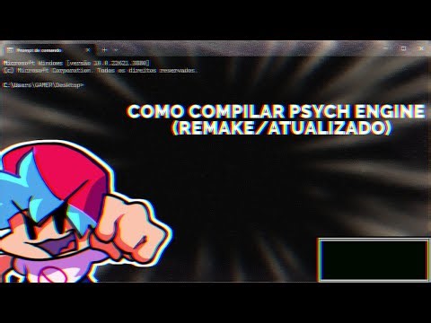 COMO COMPILAR PSYCH ENGINE (REMAKE/ATUALIZADO)