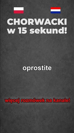 02 Język CHORWACKI w 15s