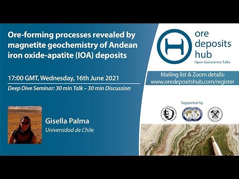 ODH 89: Ore-forming processes revealed by magnetite geochem. of Andean IOA deposits - Gisella Palma