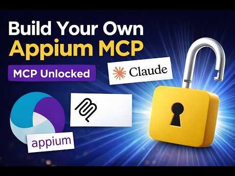 Create your own Appium MCP | AI | Appium MCP | Claude - Episode 1