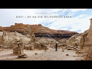 Photographing Bisti / De-Na-Zin Wilderness Area in New Mexico