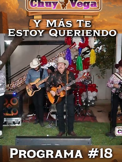 Y Más Te Estoy Queriendo: En Vivo Con Chuy Vega