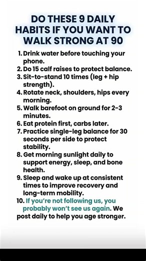Daily Habits to Walk Strong at 90