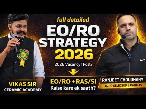 EO/RO Strategy 2026 | 2026 Vacancy? EO/RO + RAS/SI Planning|Part-2