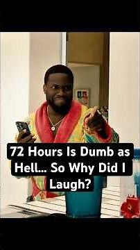 72 Hours Is Dumb as Hell… So Why Did I Laugh?