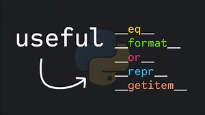 5 个超实用 Python Dunder 方法！掌握 类 的核心特性