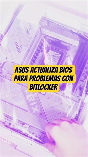 ASUS lanza nueva BIOS para solucionar fallos de BitLocker en AM5.