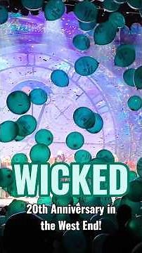 Wicked's 20th Anniversary in London! #theatre #musical #westend #musicaltheatre #wicked
