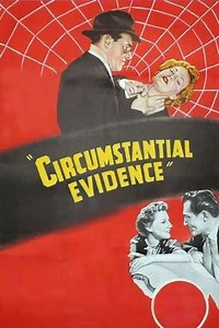 Circumstantial Evidence - Movie