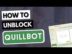 UNBLOCK QUILLBOT 🔓 How to Unblock & Use QuillBot from Anywhere ✅ School, University, Work...