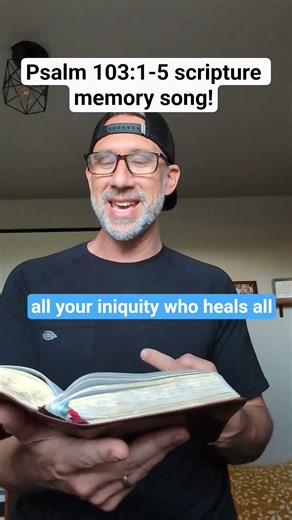 Scripture Memory Song: Psalm 103:1-5