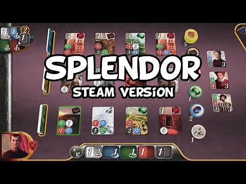 Splendor: The Steam Version