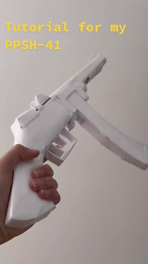 DIY Paper PPSh-41 Tutorial