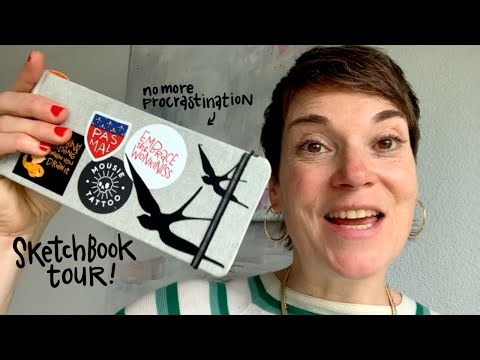 Sketchbook Tour | Overcoming Sketchbook Procrastination