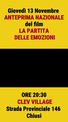 Il 13 Novembre anteprima Nazionale del film La partita delle emozioni al cinema Clev Village di Chiusi | Fair Play