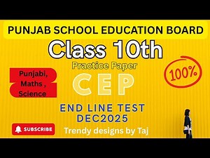 PSEB Class 10th CEP ( Endline Test ) | CEP Practice Paper #pseb ‪@tajsharmamaur‬