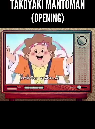 Takoyaki Mantoman Opening – 1990s Anime Childhood Memory