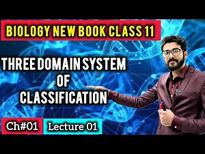 Three Domain System of Classification Class 11 | NEW BOOK 2025 | ilm e BIOLOGY