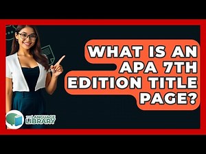 What Is An APA 7th Edition Title Page? - The Language Library