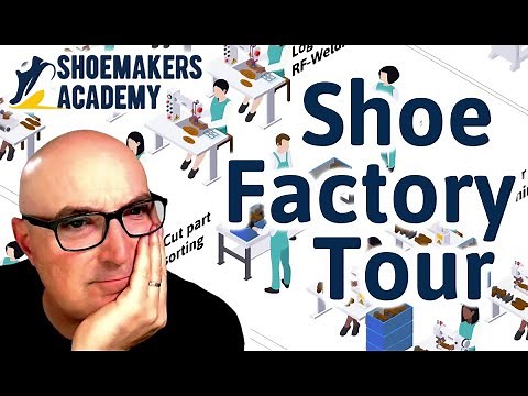 Shoe Factory Tour