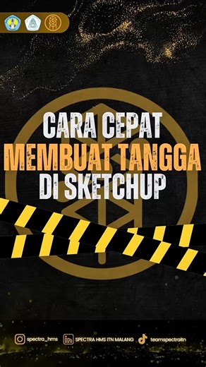 SPECTRA on Instagram: "[INFO TEKNIK SIPIL] Sketchup Tips🪄 Cara cepat membuat tangga di sketchup tanpa harus copy object satu-satu, cukup pakai satu plugin langsung jadi!! 🤩 Yukk yang mau pluginnya dm admin yaa Komen kira-kira admin buat video tips aplikasi apa lagi nih🥰 #lestrumblelouder #hmsitn #spectra #tekniksipil #itnmalang"