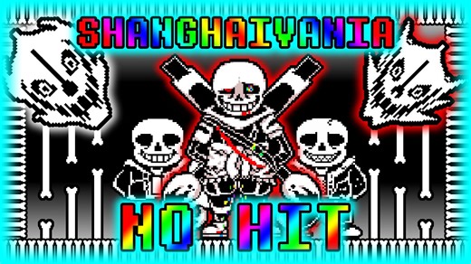 NO HIT!! | Shanghaivania Ink Sans Phase 3