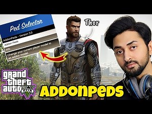 HOW TO INSTALL ADDONPEDS IN GTA 5 | THOR IN GTA 5 | GTA 5 MODS 2024 | HINDI/URDU | THE NOOB