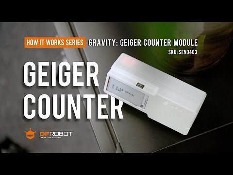 How A Geiger Counter Works - Gravity: Geiger Counter Module Ionizing Radiation Detector