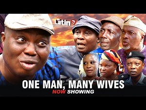 ONE MAN, MANY WIVES/MRLATINTV/ 2025 COMEDY SERIES Bolaji Amusan/Ebun Oloyede/Lanko Omoba Dubai/Onijo