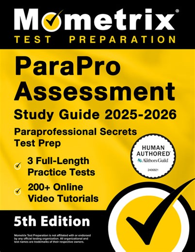 Parapro Assessment Study Guide 2025-2026 - 3 Full-Length Practice Test