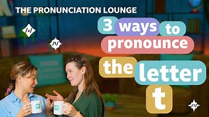 BBC Learning English - The Pronunciation Lounge / Three ways to pronounce the letter 't'