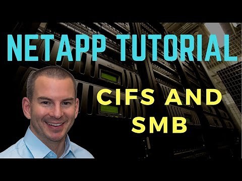 NetApp CIFS and SMB Tutorial