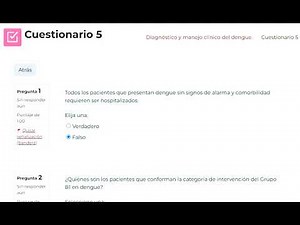 CURSO AUTOAPRENDIZAJE: Diagnóstico y manejo clínico del dengue Cuestionario 5