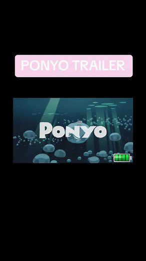 Ponyo Trailer #followformorevideoシシシシシ #fypシ゚viral #fypシ #movie #trailer