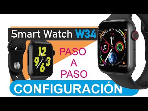 Como configurar el Smartwatch W34 Paso a paso en el celular #configurar_w34 #