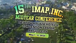 IMAP GOES to "THE SUMMER CAPITAL OF THE PHILIPPINES" for the 15TH IMAP MIDYEAR CONFERENCE. May 1 - 3, 2024 at Newtown Plaza Hotel and Convention Center, Baguio City! Registration Fee: P4,500 #AppliedCPDunits learn and breathe easy in BAGUIO! | IMAP, Inc.