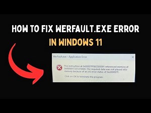 How to Fix WerFault exe Error in Windows 11