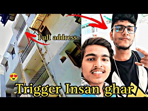 Trigger Insan ka ghar | address reveal 😙| ‪@triggeredinsaan‬ House location triggered insaan
