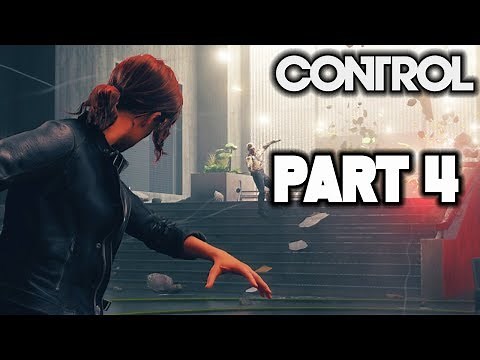 CONTROL Gameplay Walkthrough Part 4 - Astral Spike - FULL GAME! (Control Gameplay PS4 PRO)