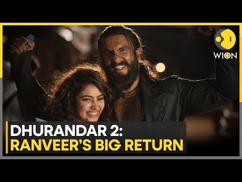 Dhurandar 2 Set for March 2026 Release, Ranveer Singh Returns in Pan-India Spy Thriller | WION