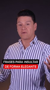 Frases para insultar de forma elegante💅💪 Krystian Vazquez | Badabun