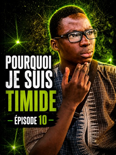 Pourquoi je suis timide — Épisode 10 (court-métrage)