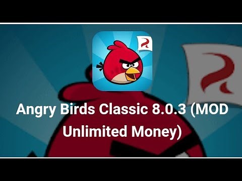 Angry Birds Classic 8.0.3 ( Mod unlimited Money ) / how to hack angry bird / Awful TV