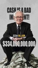 Buffett Said Cash Is Bad But Has $334 Billion Of It