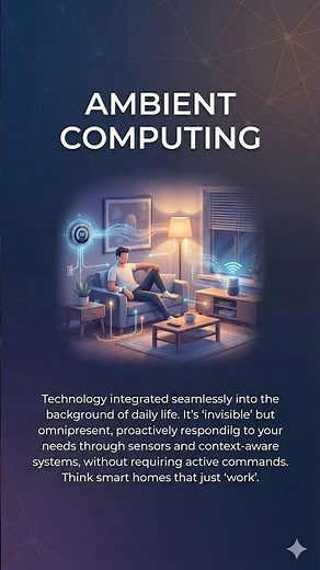 What is Ambient Computing?