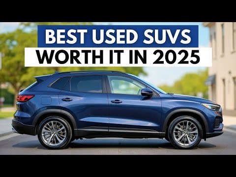 The 12 Best Used SUVs That Are Worth It in 2025